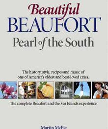 Beautiful Beaufort: Pearl of the South