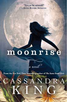 Cassandra King’s ‘Moonrise’