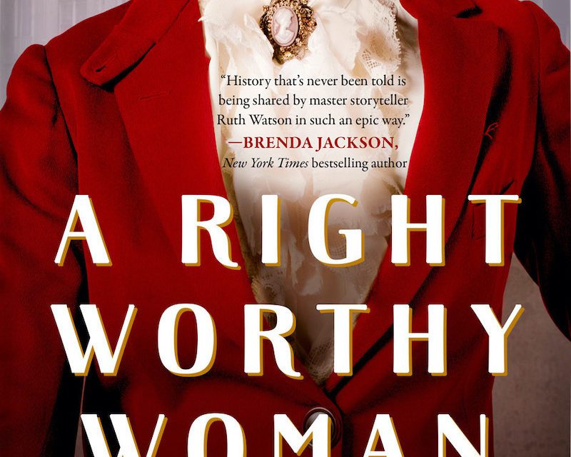 Right Worthy Women